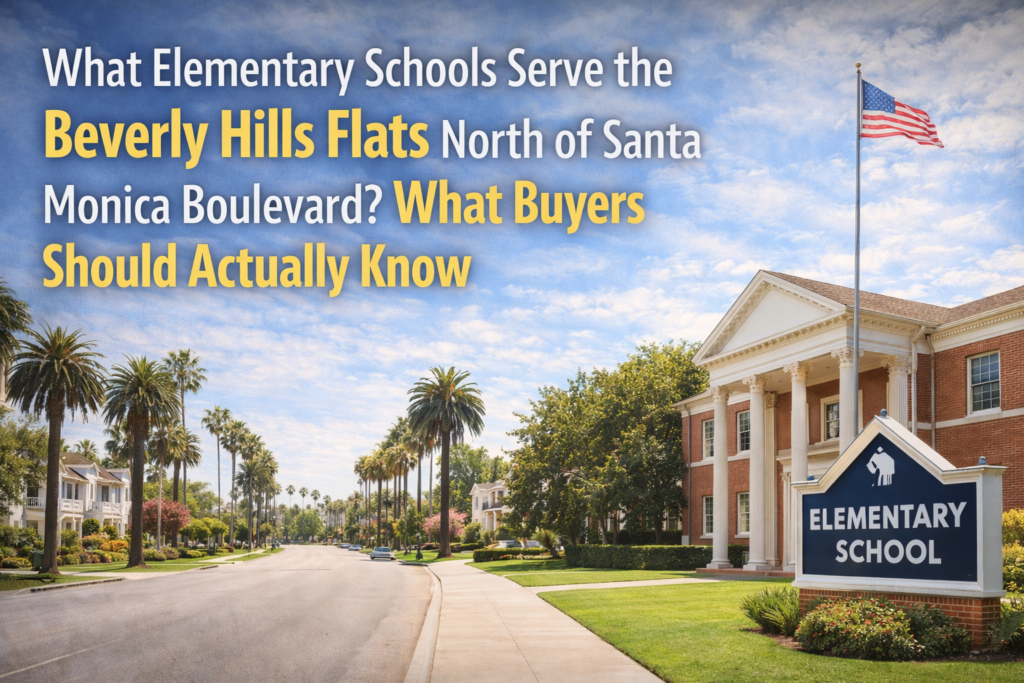 Elementary schools serving Beverly Hills Flats north of Santa Monica Boulevard
